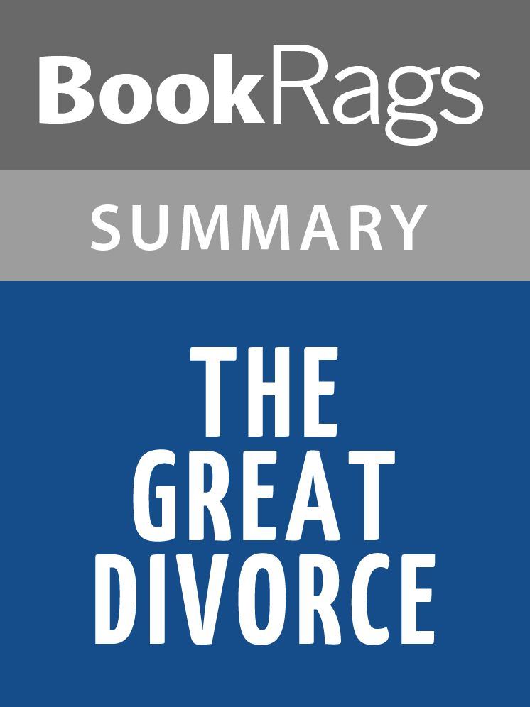 The Great Divorce by C. S. Lewis l Summary & Study Guide