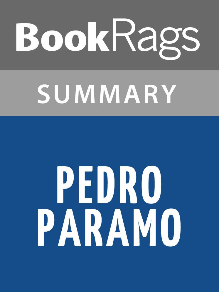 Pedro Paramo by Juan Rulfo l Summary & Study Guide