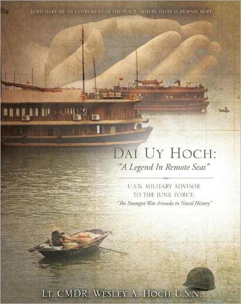 Dai Uy Hoch: "A Legend In Remote Seas"