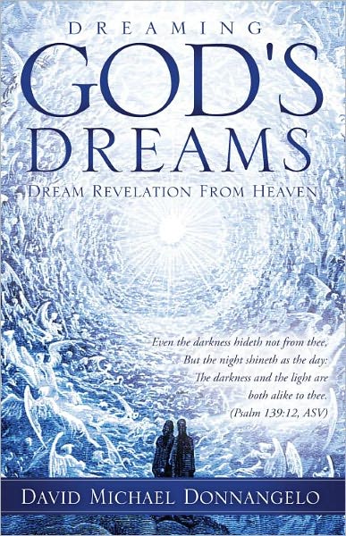 DREAMING GOD'S DREAMS