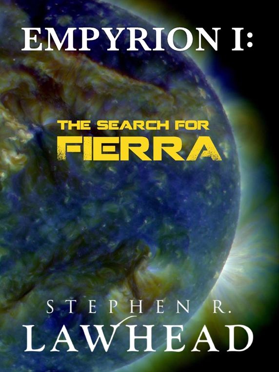 The Search for Fierra (Empyrion Saga Series #1)