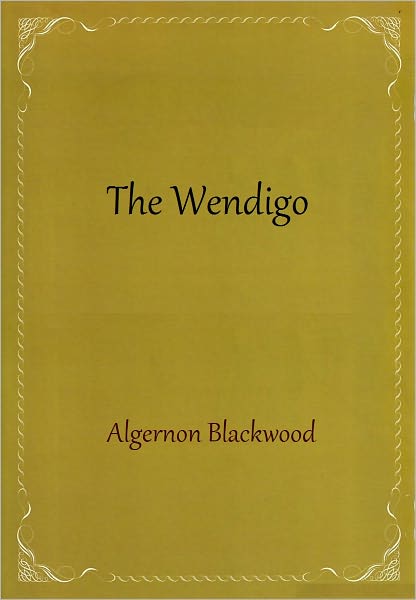 The Wendigo