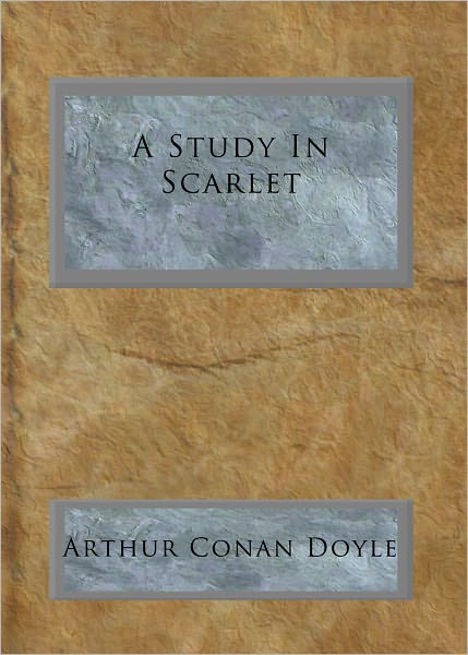 A Study In Scarlet