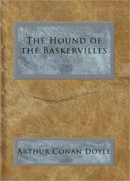 The Hound of the Baskervilles