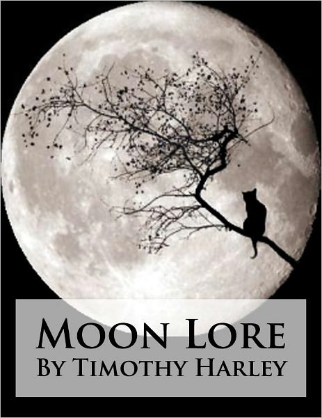 Moon Lore (Formatted & Optimzied for Nook)