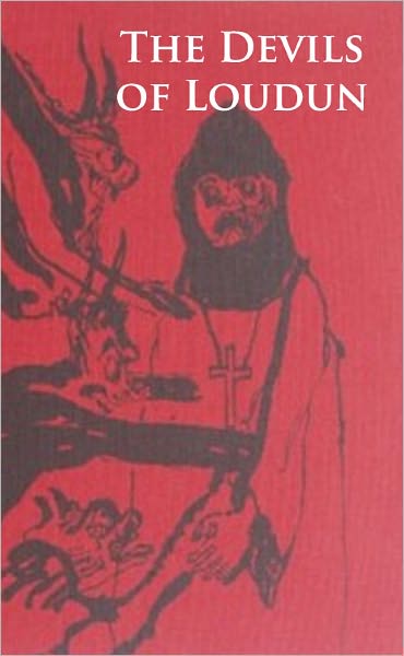 The Devils of Loudun (Formatted & Optimized for Nook)