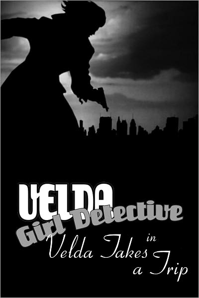Velda: Girl Detective in Velda Takes a Trip