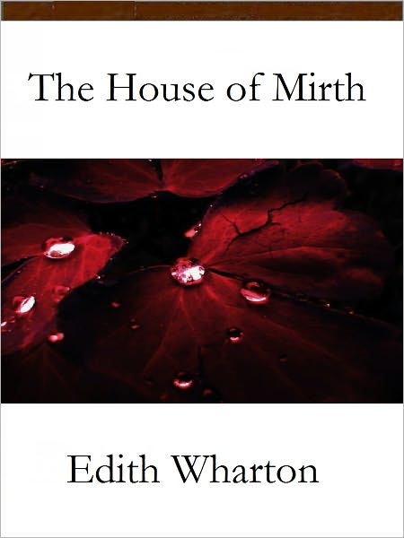 The House of Mirth
