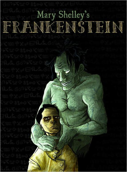 Frankenstein by Mary Shelley