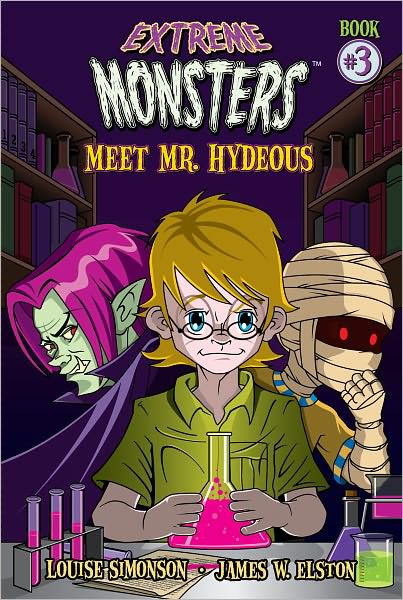 Extreme Monsters #3 - Meet Mr. Hydeous