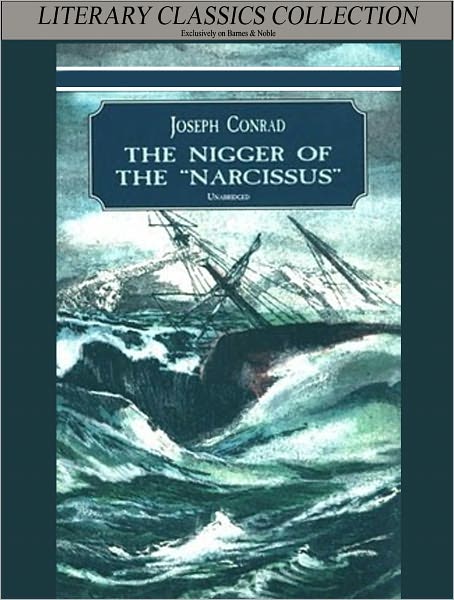 The Nigger of the Narcissus (Full Version)