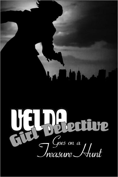 Velda: Girl Detective Goes on a Treasure Hunt