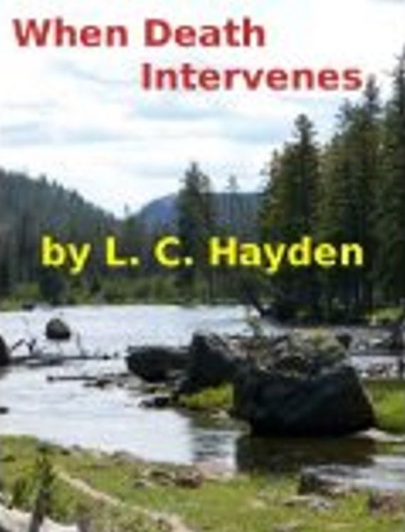 When Death Intervenes