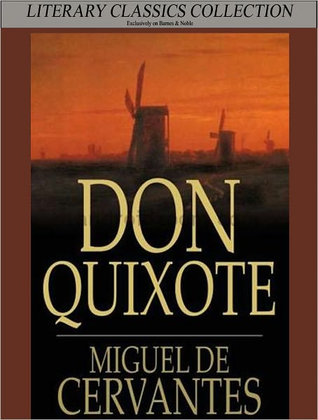 Don Quixote by Miguel Cervantes (Full Version)