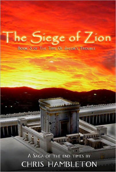 The Siege of Zion