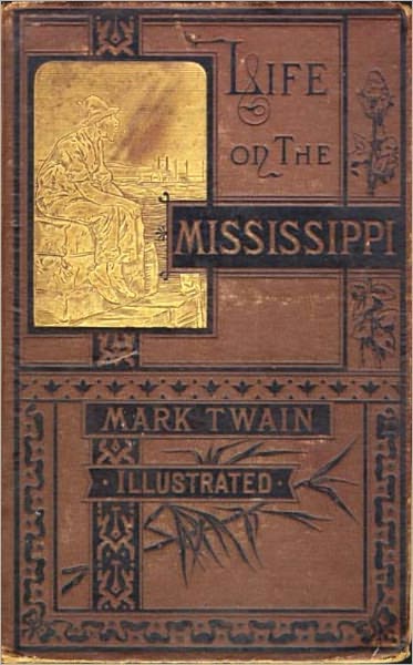 Life On The Mississippi (Unabridged Edition)