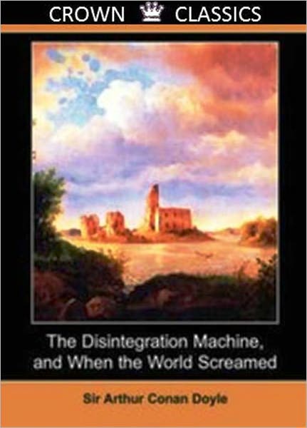 The Disintegration Machine (Unabridged Edition)
