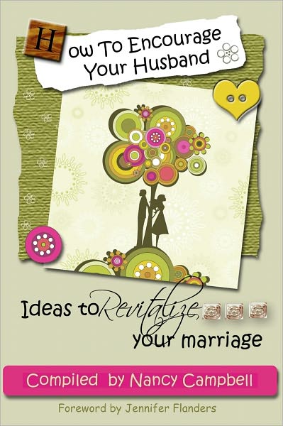 How To Encourage Your Husband