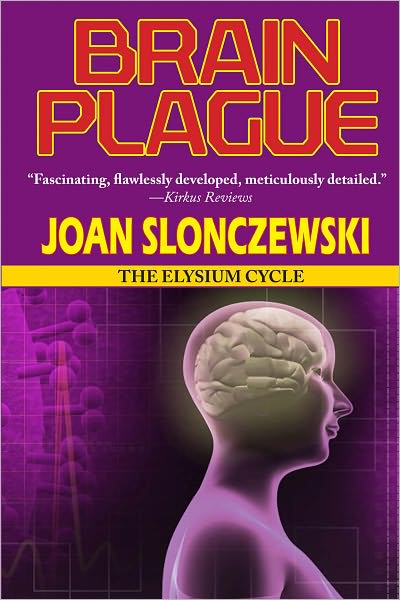 Brain Plague (Elysium Cycle)