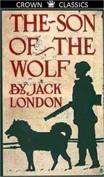 Son of the Wolf (Unabridged Edition)