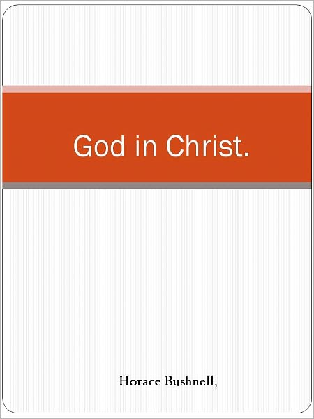God in Christ.
