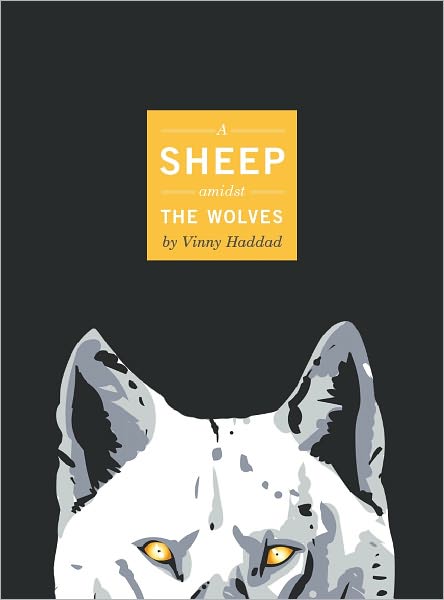 A Sheep amidst the Wolves