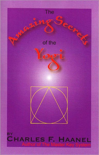 The Amazing Secrets of the Yogi