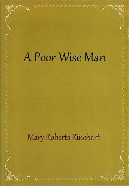 A Poor Wise Man