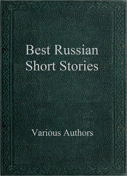 Best Russian Short Stories