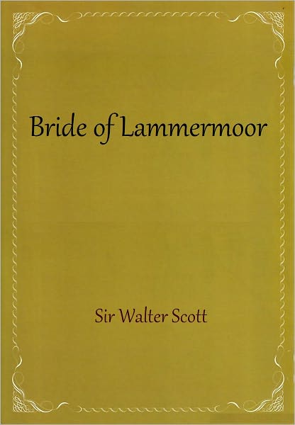 Bride of Lammermoor