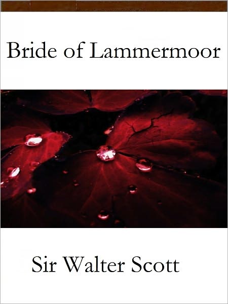Bride of Lammermoor