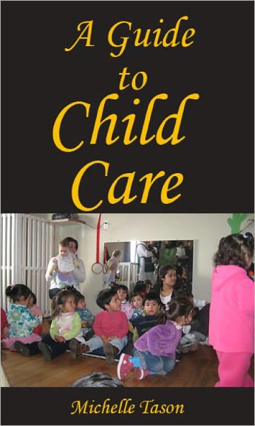 A Guide To Child Care
