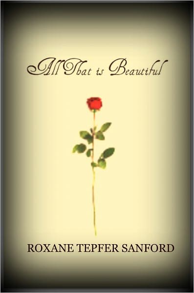All That is Beautiful (Arrington Saga, book 2)