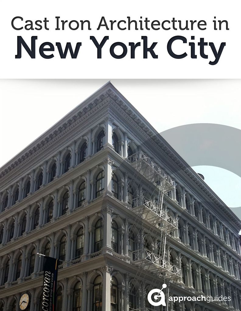 Guide to New York City: Cast Iron Architecture in SoHo & Tribeca (Travel Guide to NYC)