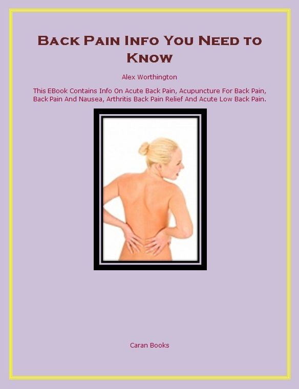 Back Pain Info You Need to Know