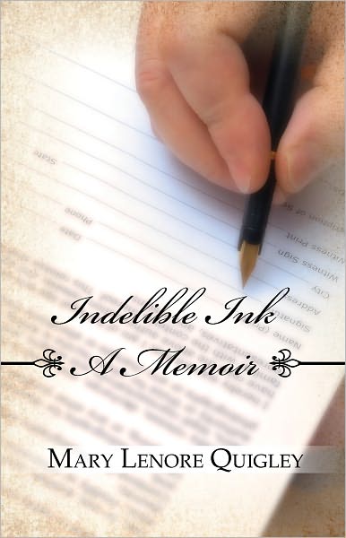 Indelible Ink: A Memoir