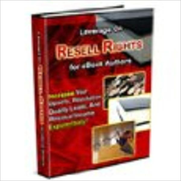 Leverage on Resell Rights for eBook Authors