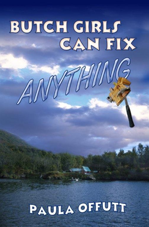 Butch Girls Can Fix Anything