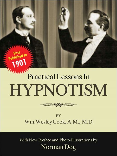 Practical Lessons In Hypnotism