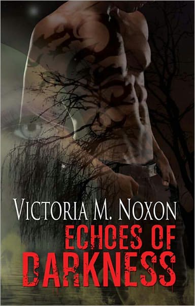 Echoes of Darkness