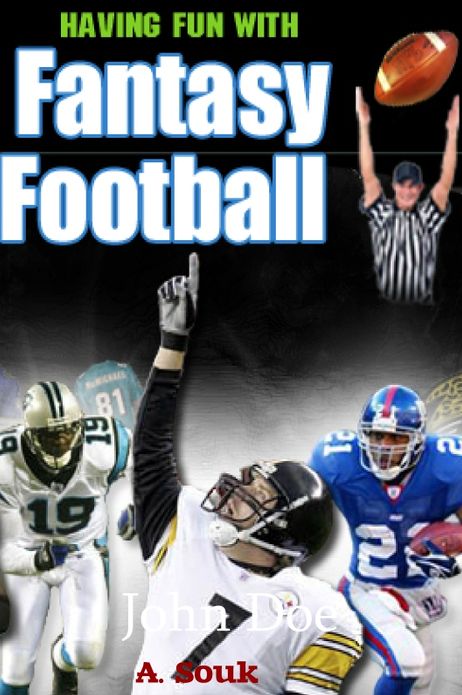 Having Fun with Fantasy Football