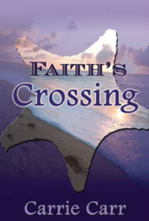 Faith's Crossing: Book 2 in the Lex & Amanda Series