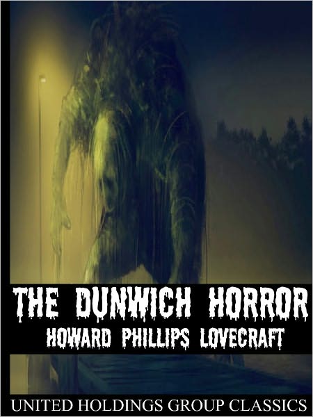 The Dunwich Horror