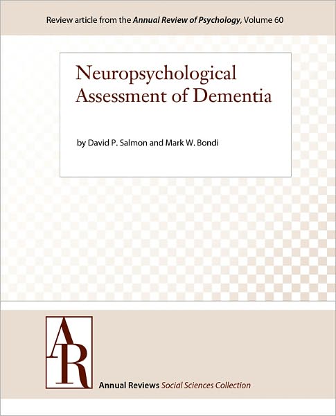 Neuropsychological Assessment of Dementia