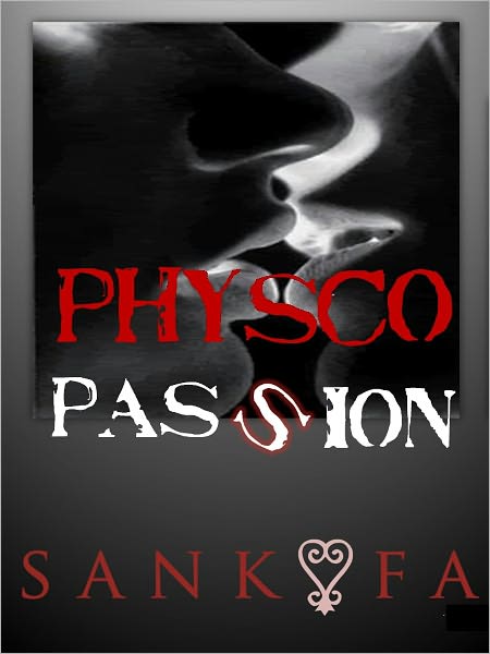Physco Passion
