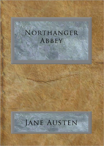 Northanger Abbey