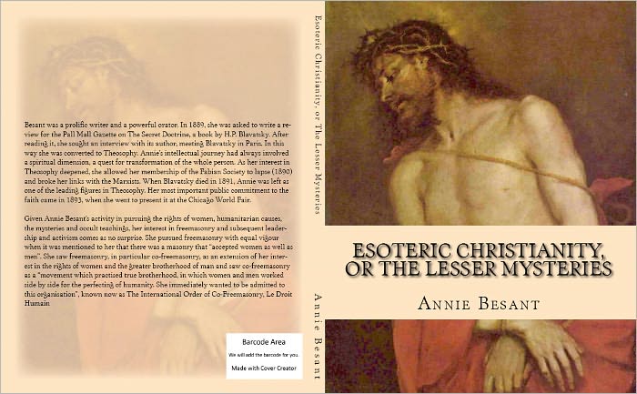 Esoteric Christianity, or The Lesser Mysteries