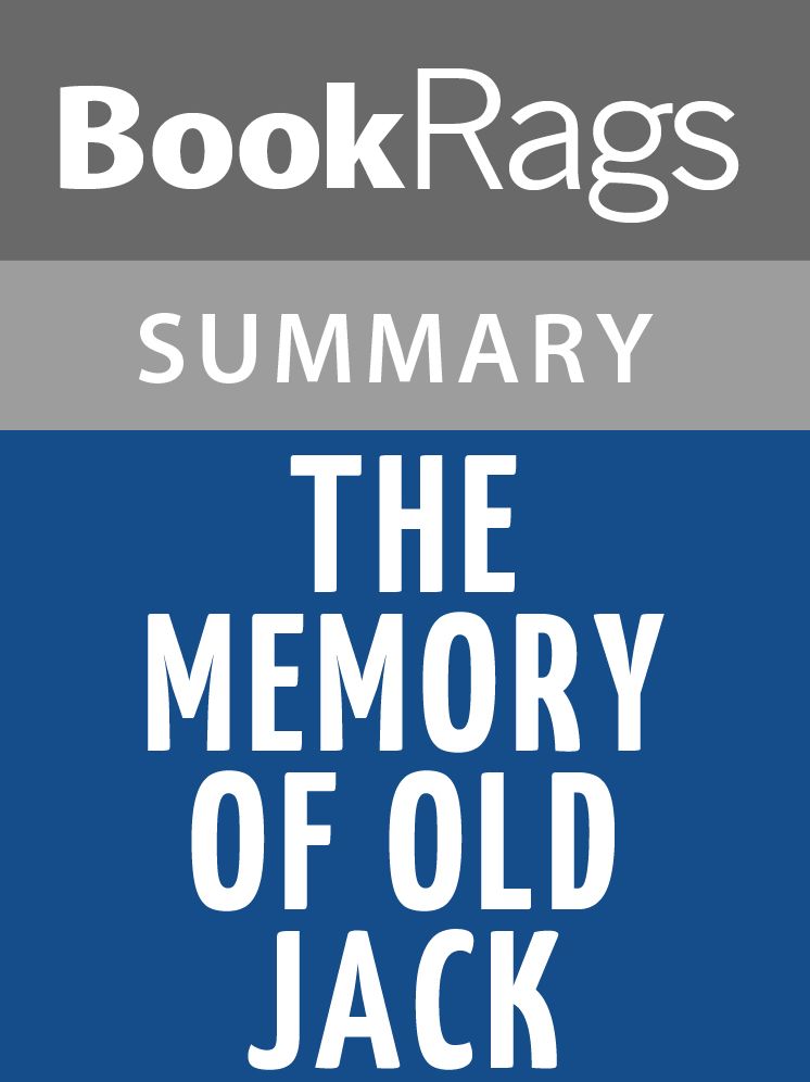 The Memory of Old Jack by Wendell Berry l Summary & Study Guide