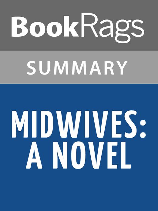 Midwives: A Novel by Chris Bohjalian l Summary & Study Guide