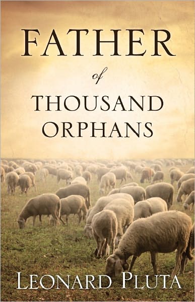 Father of Thousand Orphans